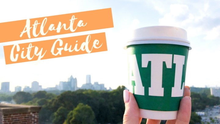 Atlanta City Guide (two&nbsp;days)