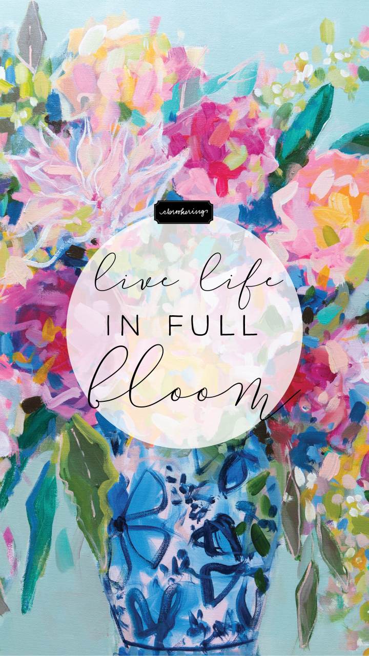 Live Life in Full Bloom Lockscreen